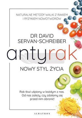 Antyrak. Nowy styl życia