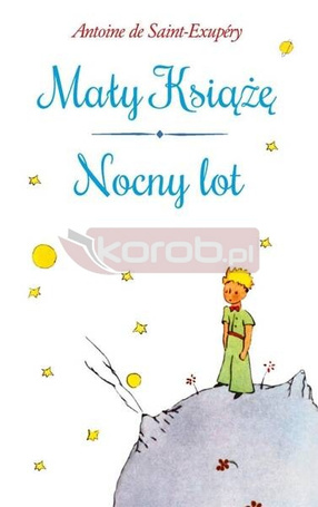 Mały Książę / Nocny lot