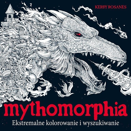 Mythomorphia. Ekstremalne kolorowanie i...