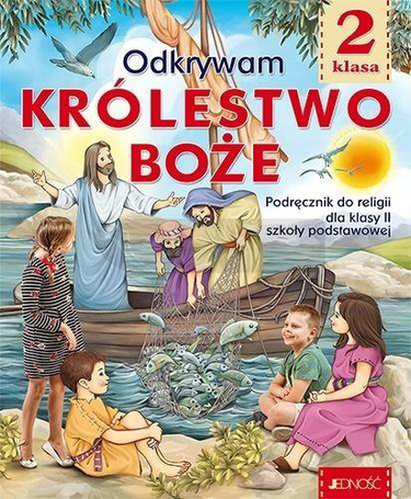 Religia SP 2 Odkrywam królestwo Boże