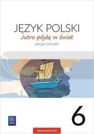 J.Polski SP 6 Jutro pójdę w świat ćw. 2019 NPP