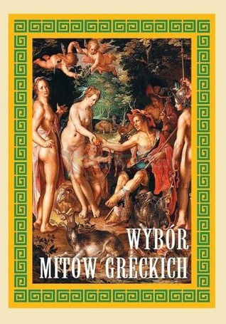 Wybór mitów greckich