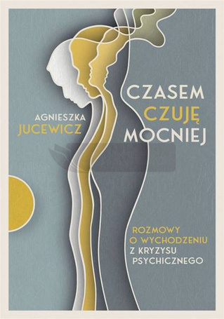 Czasem czuję mocniej