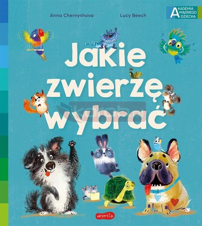 Jakie zwierzę wybrać