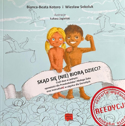 Skąd się nie biorą dzieci? w.4