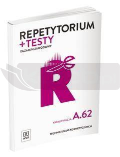 Repetytorium i testy egz. Tech. usług kosmet. A.62