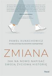 Zmiana. Jak na nowo napisać swoją życiową historię
