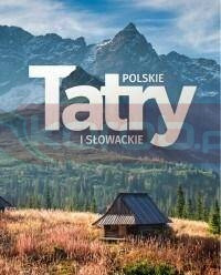 Tatry polskie i słowackie