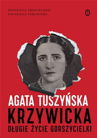 Krzywicka. Długie życie gorszycielki w.3