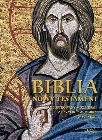 Biblia. Nowy Testament. Ilustrowany mozaikami...