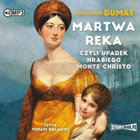 Martwa ręka, czyli upadek hrabiego Monte... CD