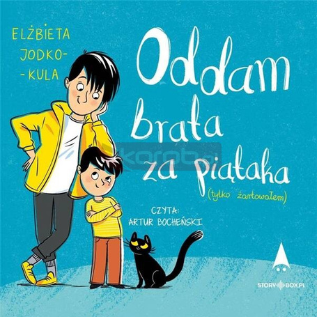 Oddam brata za piątaka.. audiobook