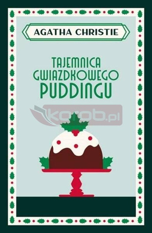 Tajemnica gwiazdkowego puddingu