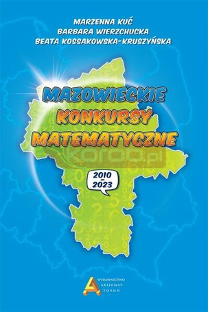 Mazowieckie konkursy matematyczne 2010-2023
