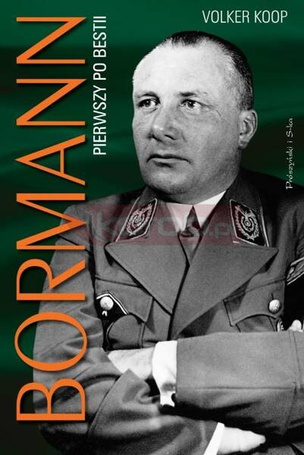 Bormann. Pierwszy po bestii