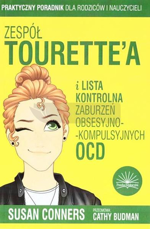 Zespół Tourette'a i lista zaburzeń obsesyjno-...