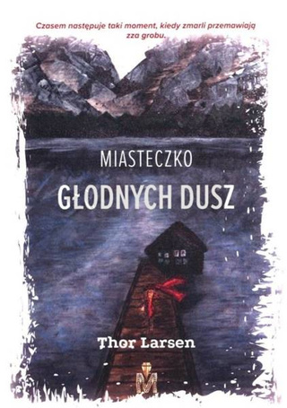 Miasteczko Głodnych Dusz