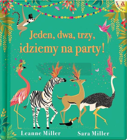 Jeden, dwa, trzy, idziemy na party!