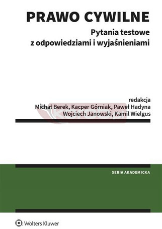 Prawo cywilne. Pytania testowe z odpowiedziami