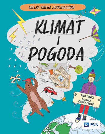 Klimat i pogoda. Wielka Księga Zdolniachów