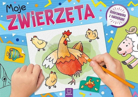 Moje zwierzęta. Kolorowanka z naklejkami