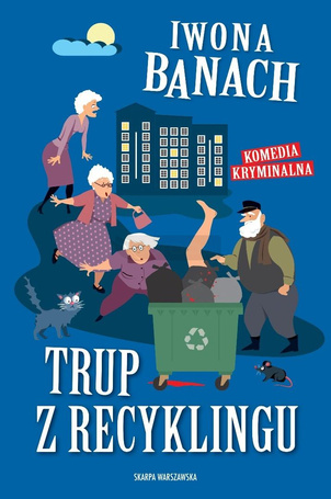 Trup z recyklingu