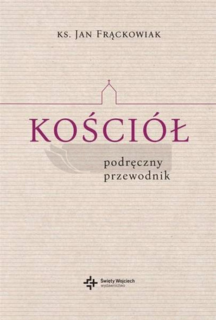 Kościół. Podręczny przewodnik