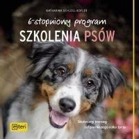 6-stopniowy program szkolenia psów