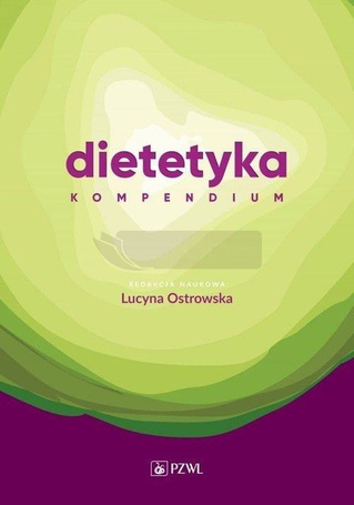Dietetyka. Kompendium