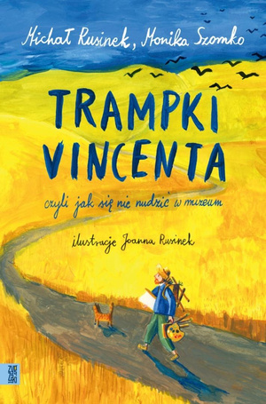 Trampki Vincenta, czyli jak się nie nudzić w...