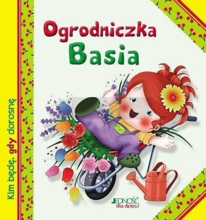 Ogrodniczka Basia