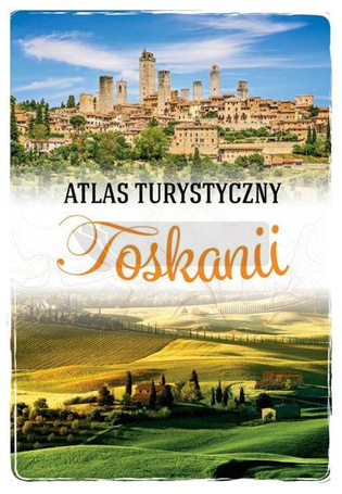Atlas turystyczny Toskanii