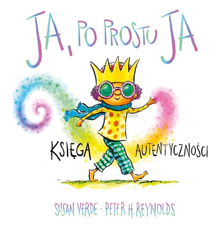 Ja. Uważność i emocje. Ja, po prostu ja