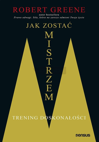 Jak zostać mistrzem. Trening doskonałości