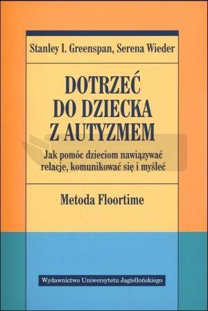 Dotrzeć do dziecka z autyzmem