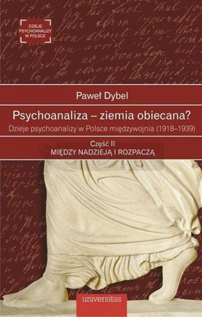 Psychoanaliza ziemia obiecana? cz.2