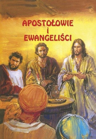 Apostołowie i Ewangeliści