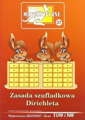 Miniatury matematyczne 37 Zasada szufladkowa...