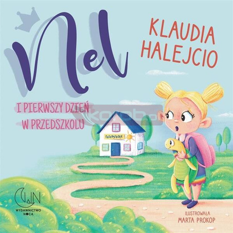 Nel i pierwszy dzień w przedszkolu