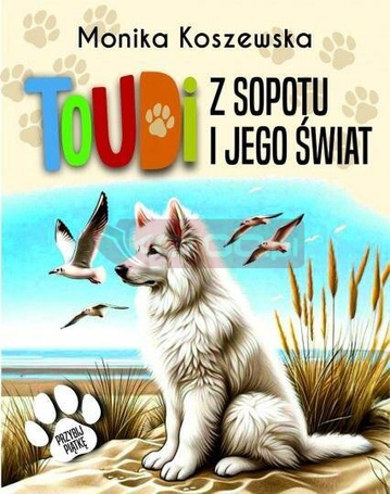 Toudi z Sopotu i jego świat