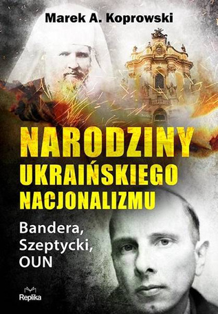 Narodziny ukraińskiego nacjonalizmu