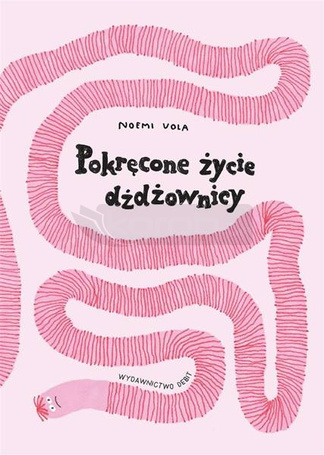 Pokręcone życie dżdżownicy