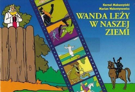 Wanda leży w naszej ziemi w.2021