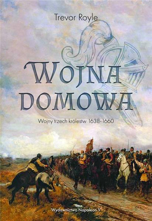 Wojna domowa. Wojny trzech królestw 1638-1660