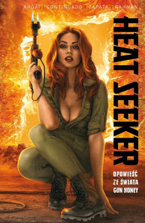 Heat Seeker. Opowieść ze świata Gun Honey. T.1