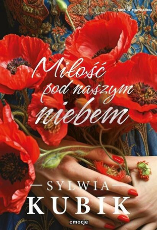 Miłość pod naszym niebem