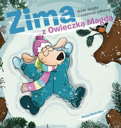 Zima z owieczką Magdą. Białe święta i rodzinne...