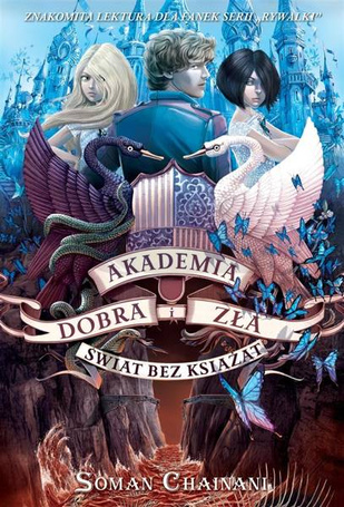 Akademia dobra i zła T.2 Świat bez książąt