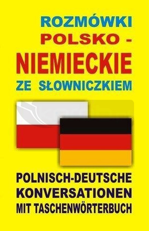 Rozmówki polsko-niemieckie ze słowniczkiem