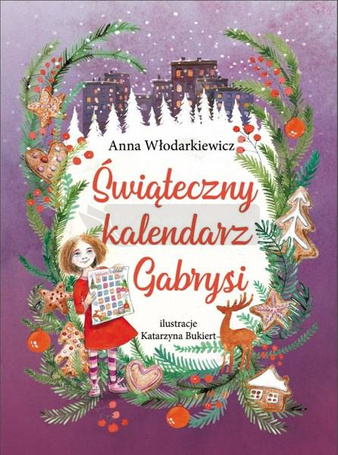 Świąteczny kalendarz Gabrysi